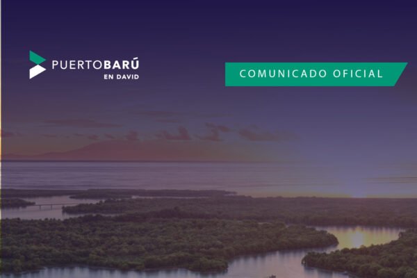 Puerto Barú en David recibe con respeto decisión de la Corte Suprema de Justicia que declara legal el Estudio de Impacto Ambiental Categoría III